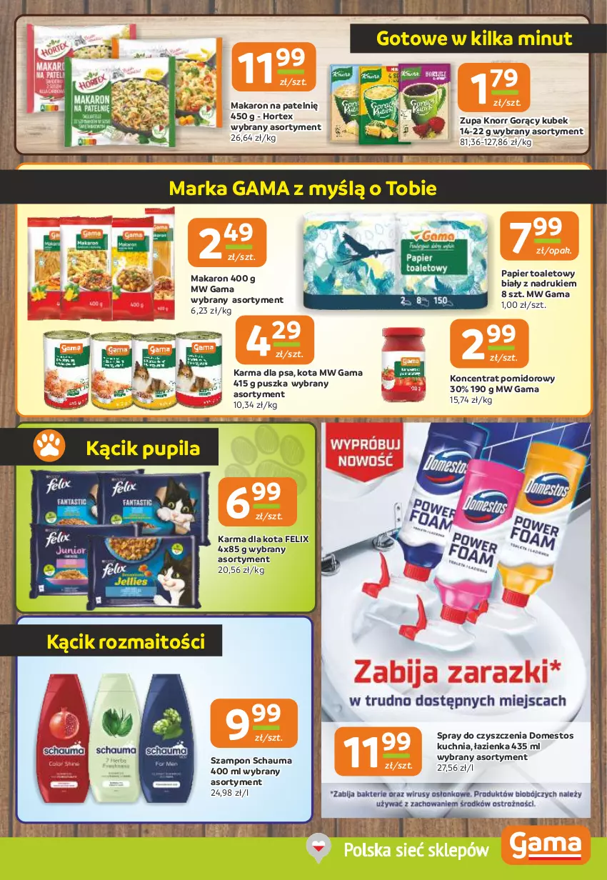 Gazetka promocyjna Gama - Gazetka Gama - ważna 22.08 do 03.09.2024 - strona 9 - produkty: Domestos, Felix, Hortex, Knorr, Koncentrat pomidorowy, Kubek, Kuchnia, Makaron, Papier, Papier toaletowy, Schauma, Spray do czyszczenia, Szampon, Zupa