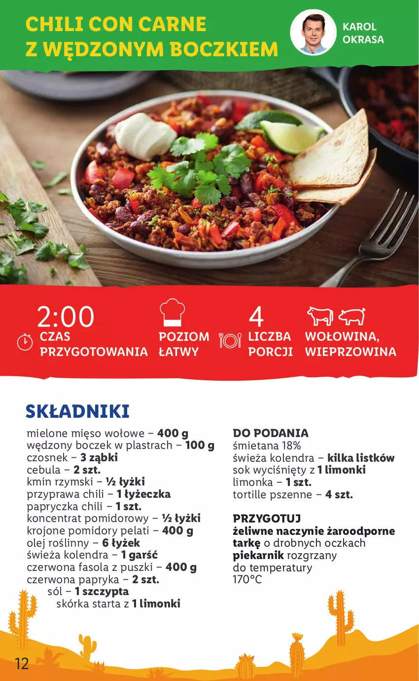 Gazetka promocyjna Lidl - KATALOG MEKSYK - ważna 11.08 do 13.08.2022 - strona 12 - produkty: Boczek, Cebula, Czosnek, Fa, Fasola, Kolendra, Koncentrat pomidorowy, Limonka, Mięso, Mięso wołowe, Naczynie żaroodporne, Olej, Olej roślinny, Papryka, Piekarnik, Pomidory, Por, Sok, Sól, Tarta