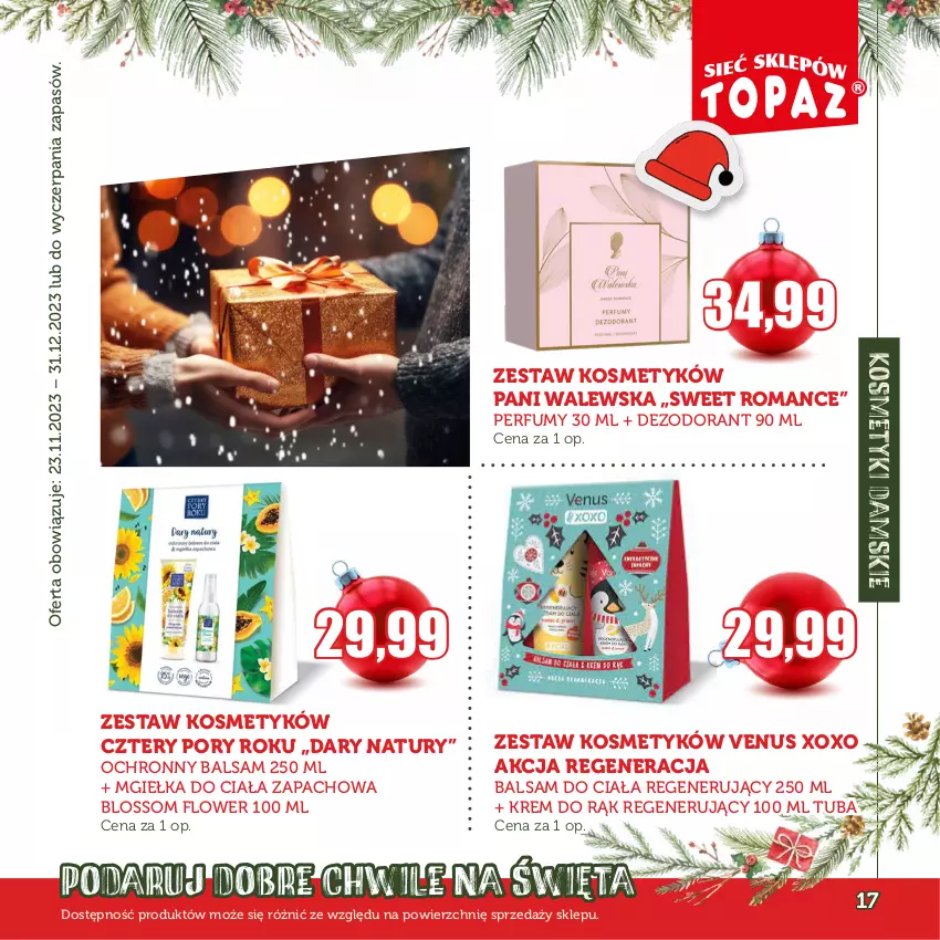 Gazetka promocyjna Topaz - Gazetka - ważna 23.11 do 31.12.2023 - strona 17 - produkty: Balsam do ciała, Dezodorant, Krem do rąk, Perfum, Por, Venus