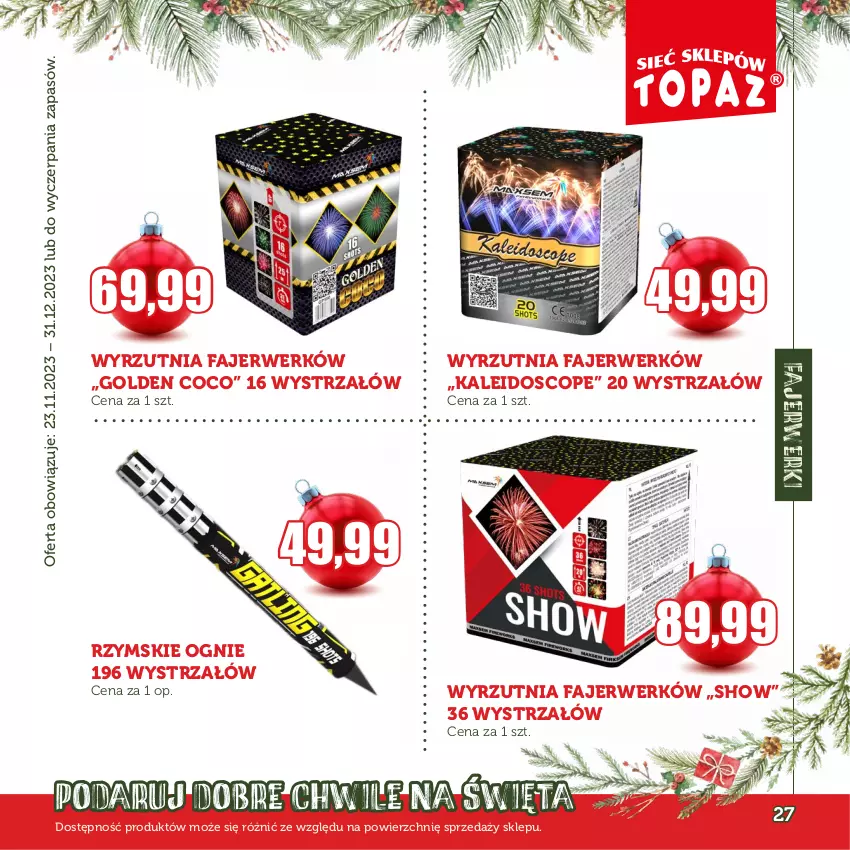 Gazetka promocyjna Topaz - Gazetka - ważna 23.11 do 31.12.2023 - strona 27 - produkty: Fa, Rzymskie ognie, Strzałów, Wyrzutnia