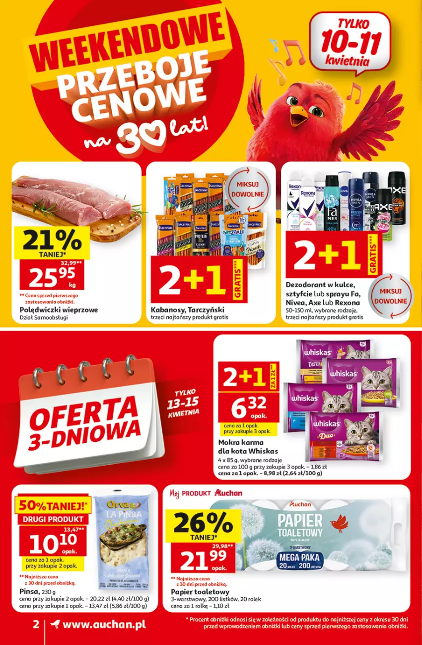 Gazetka promocyjna Auchan - Gazetka 30 Lat Supermarket Auchan - ważna 09.04 do 15.04.2026 - strona 2 - produkty: Dezodorant, Fa, Gra, Kabanos, Mokra karma, Nivea, Papier, Papier toaletowy, Rexona, Tarczyński, Whiskas