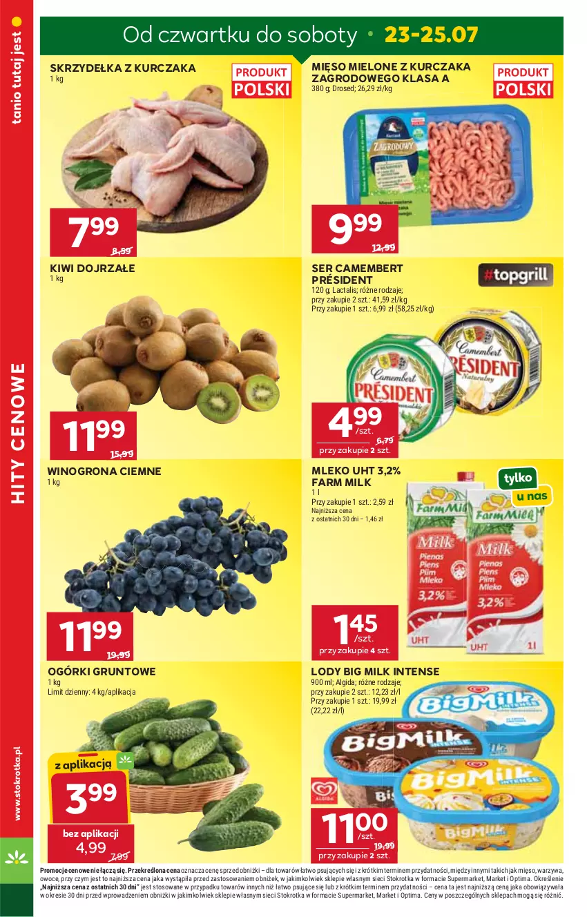 Gazetka promocyjna Stokrotka - Supermarket - ważna 23.07 do 29.07.2026 - strona 4 - produkty: Algida, Big Milk, Camembert, Fa, Farm Milk, Grunt, Kiwi, Kurczak, LG, Lody, Mięso, Mięso mielone, Mleko, Optima, Owoce, Président, Ser, Skrzydełka z kurczaka, Warzywa, Wino, Winogrona