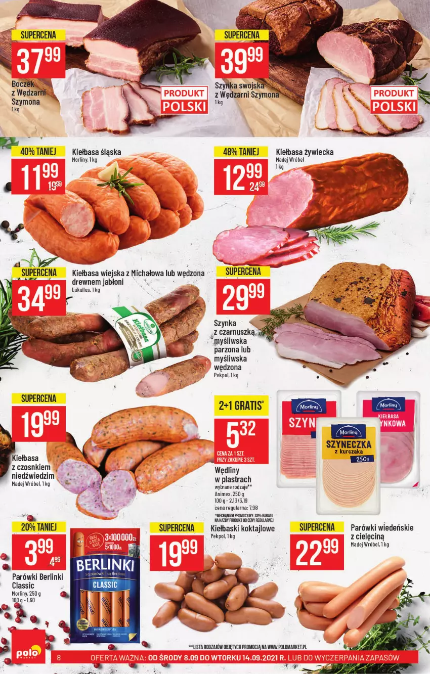 Gazetka promocyjna PoloMarket - Gazetka pomocyjna - ważna 08.09 do 14.09.2021 - strona 8 - produkty: Berlinki, Gra, Kiełbasa, Kiełbasa śląska, Kiełbasa wiejska, Kurczak, Madej Wróbel, Morliny, Parówki, Pekpol, Szynka