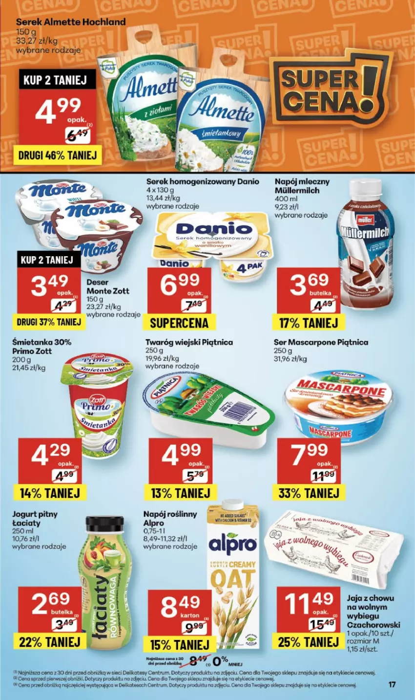 Gazetka promocyjna Delikatesy Centrum - Franczyza DC44 Czwartek - ważna 30.10 do 05.11.2025 - strona 17 - produkty: Almette, Alpro, Danio, Hochland, Jogurt, Jogurt pitny, Mascarpone, Napój, Napój mleczny, Napój roślinny, Piątnica, Ser, Serek, Serek homogenizowany, Twaróg, Zott