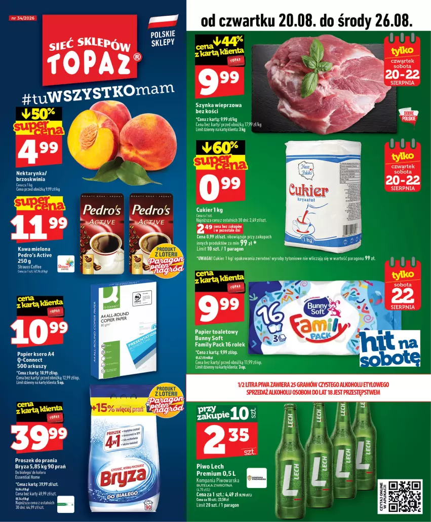 Gazetka promocyjna Topaz - Gazetka - ważna 20.08 do 26.08.2026 - strona 1 - produkty: Bryza, Fa, Gra, Nektar, Nektarynka, Papier, Papier toaletowy, Piwa, Piwo, Proszek do prania, Ser, Szynka, Szynka wieprzowa