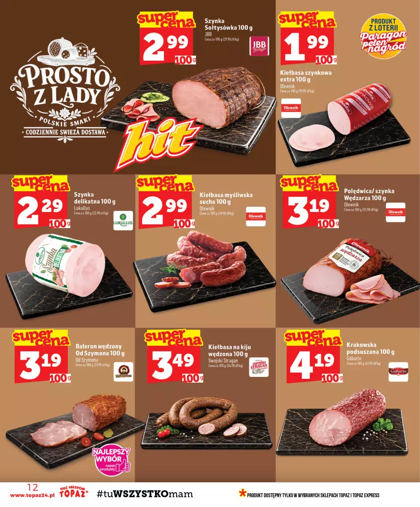 Gazetka promocyjna Topaz - Gazetka - ważna 20.08 do 26.08.2026 - strona 12 - produkty: Kiełbasa, Kiełbasa szynkowa, Olewnik, Por, Pur, Szynka, Top