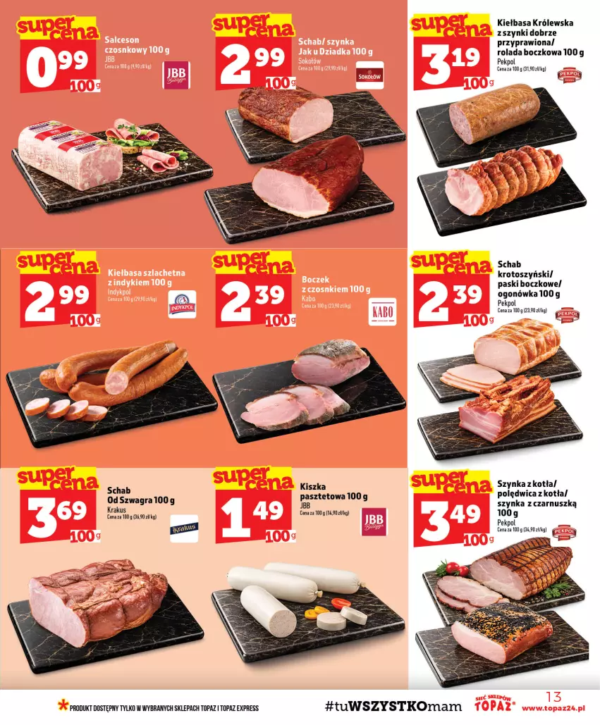 Gazetka promocyjna Topaz - Gazetka - ważna 20.08 do 26.08.2026 - strona 13 - produkty: Kiełbasa, Ogonówka, Pekpol, Polędwica, Rolada, Schab krotoszyński, Szynka, Top