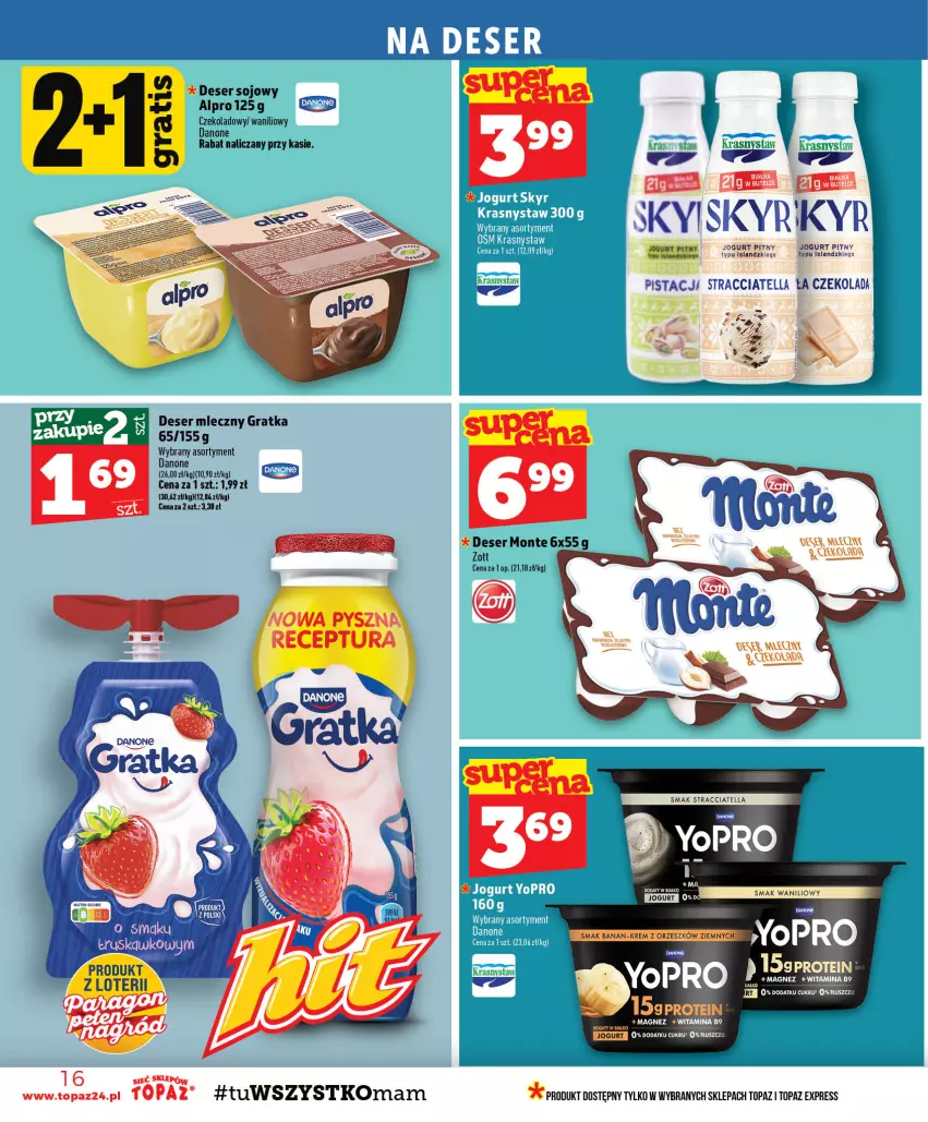 Gazetka promocyjna Topaz - Gazetka - ważna 20.08 do 26.08.2026 - strona 16 - produkty: Alpro, Czekolada, Danone, Deser, Deser mleczny, Gra, Isla, Jogurt, Jogurt pitny, Magnez, Ser, Top, Zott