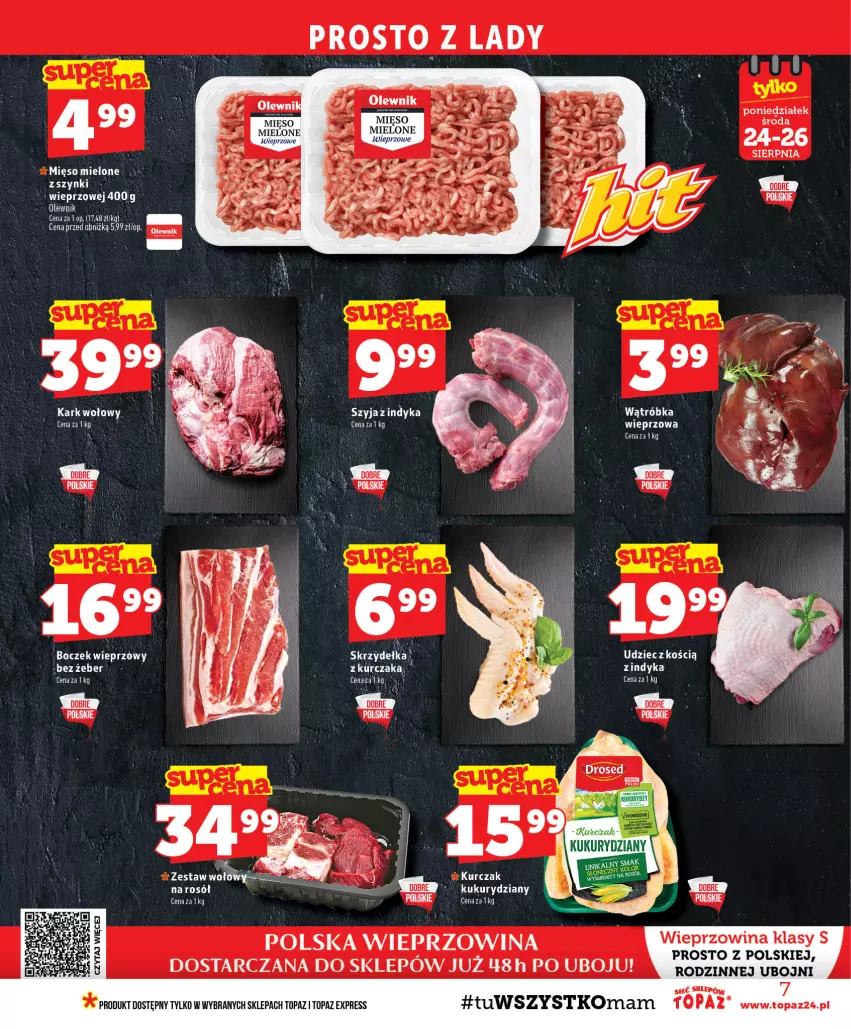 Gazetka promocyjna Topaz - Gazetka - ważna 20.08 do 26.08.2026 - strona 7 - produkty: Kurczak, Mięso, Olewnik, Rosół, Top, Wieprzowina
