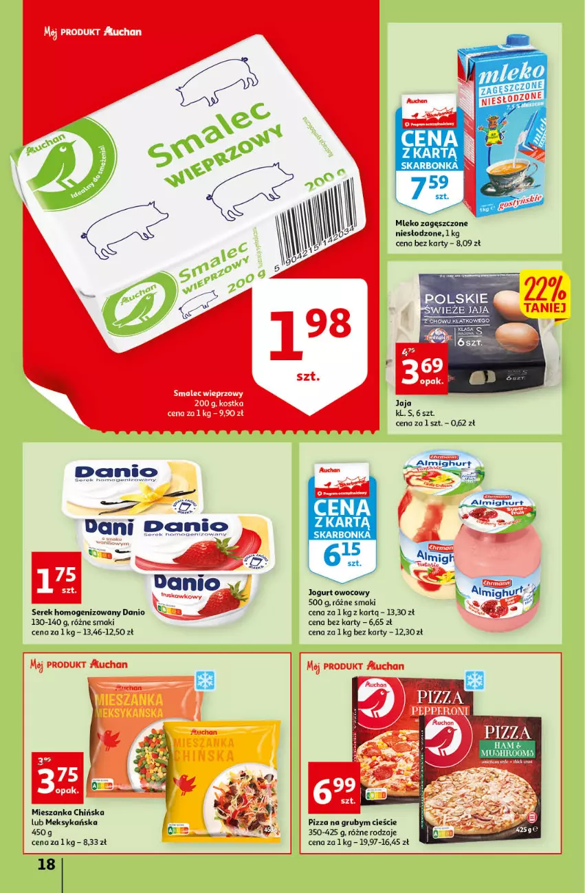 Gazetka promocyjna Auchan - przeNISKIE CENY PRZEwybór letnich napojów Hipermarkety - ważna 17.06 do 22.06.2022 - strona 18 - produkty: Danio, Jaja, Jogurt, Jogurt owocowy, Mleko, Mleko zagęszczone, Pizza, Ser, Serek, Serek homogenizowany