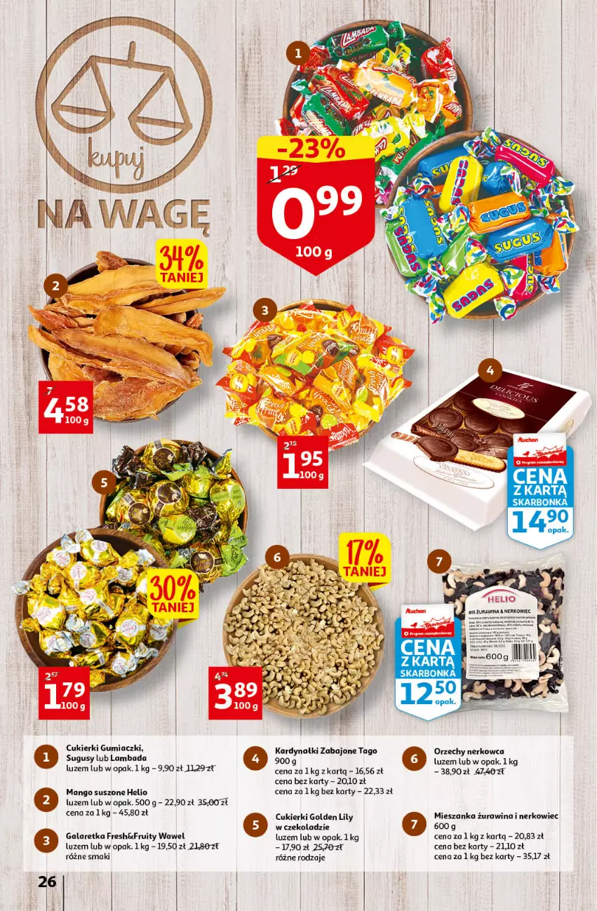 Gazetka promocyjna Auchan - przeNISKIE CENY PRZEwybór letnich napojów Hipermarkety - ważna 17.06 do 22.06.2022 - strona 26 - produkty: Cukier, Cukierki, Gala, Galaretka, Helio, Mango, Mango suszone, Tago, Wawel