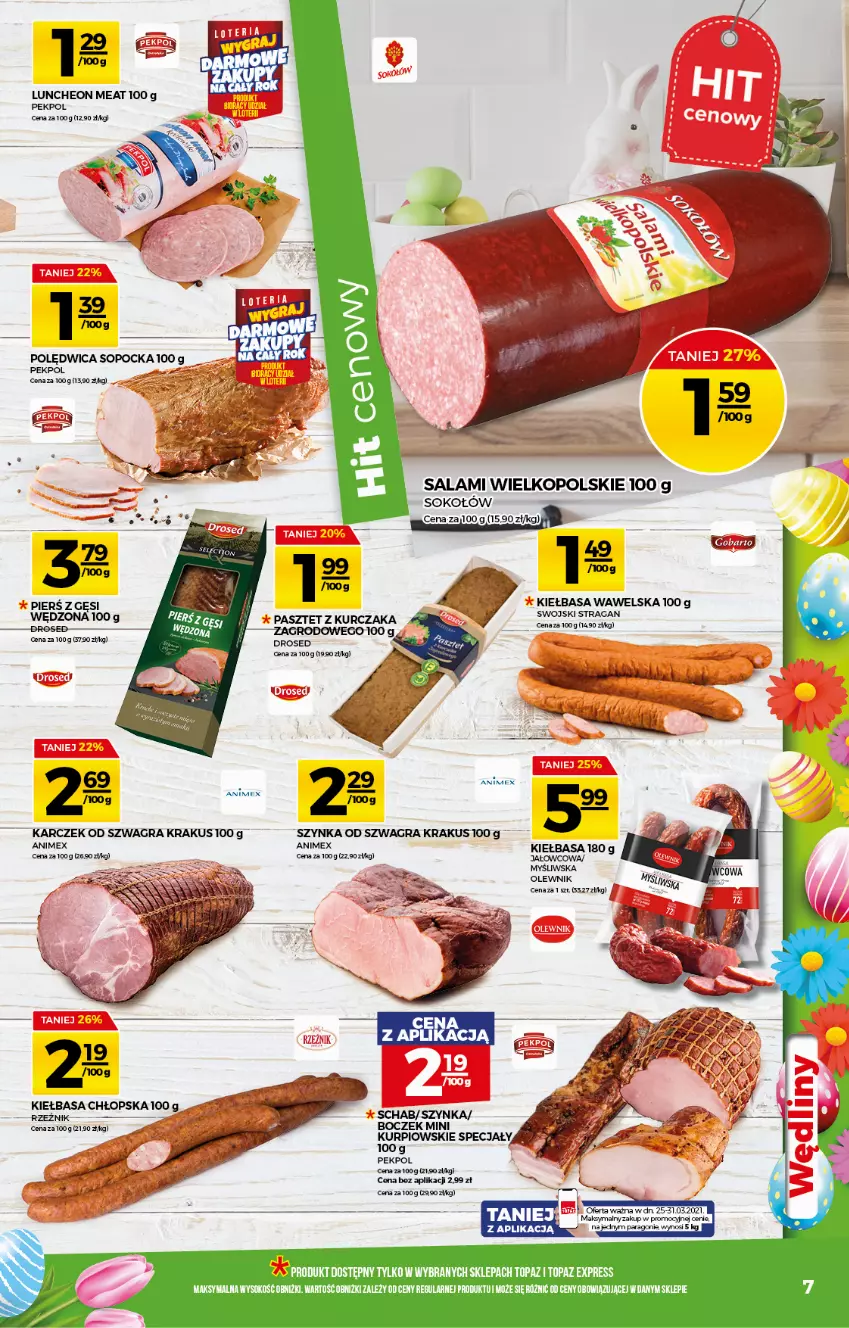 Gazetka promocyjna Topaz - Gazetka - ważna 25.03 do 31.03.2021 - strona 7 - produkty: Boczek, Gra, Kiełbasa, Krakus, Kurczak, Olewnik, Pasztet, Pekpol, Polędwica, Salami, Sok, Sokołów, Szynka, Top, Wawel