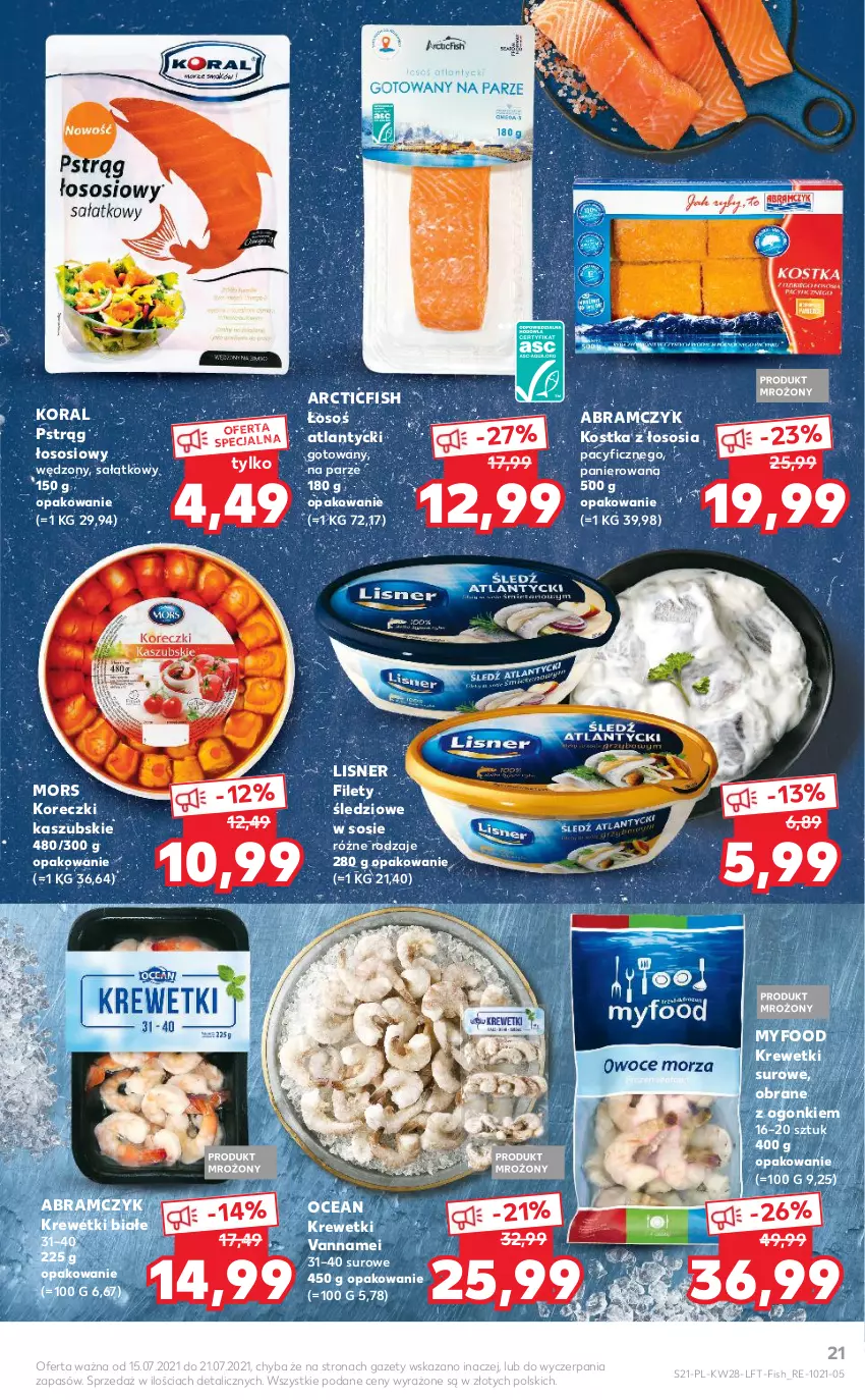 Gazetka promocyjna Kaufland - OFERTA TYGODNIA - ważna 15.07 do 21.07.2021 - strona 21 - produkty: Koreczki kaszubskie, Krewetki, Lisner, Pstrąg, Pstrąg łososiowy, Sałat, Sos