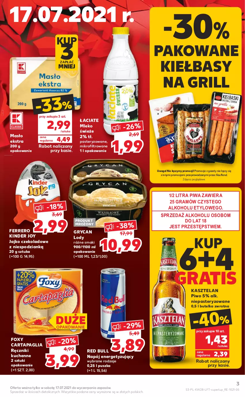 Gazetka promocyjna Kaufland - OFERTA TYGODNIA - ważna 15.07 do 21.07.2021 - strona 3 - produkty: Ferrero, Foxy, Gra, Grill, Gry, Kasztelan, Kinder, Lody, Masło, Mleko, Napój, Piwa, Piwo, Ręcznik, Red Bull, Waga