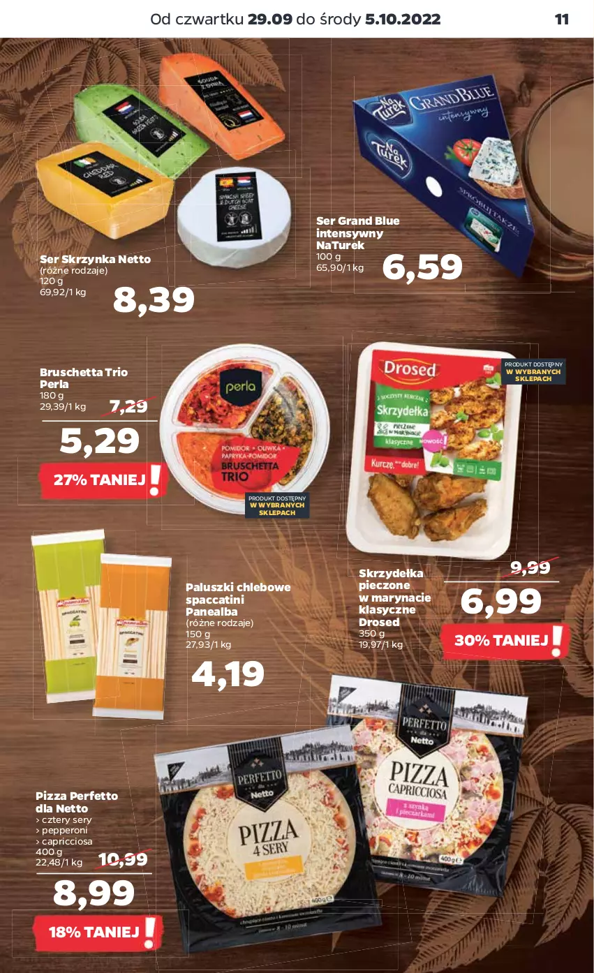 Gazetka promocyjna Netto - Artykuły spożywcze - ważna 29.09 do 05.10.2022 - strona 11 - produkty: Chleb, Gra, NaTurek, Piec, Pizza, Ser, Skrzydełka pieczone