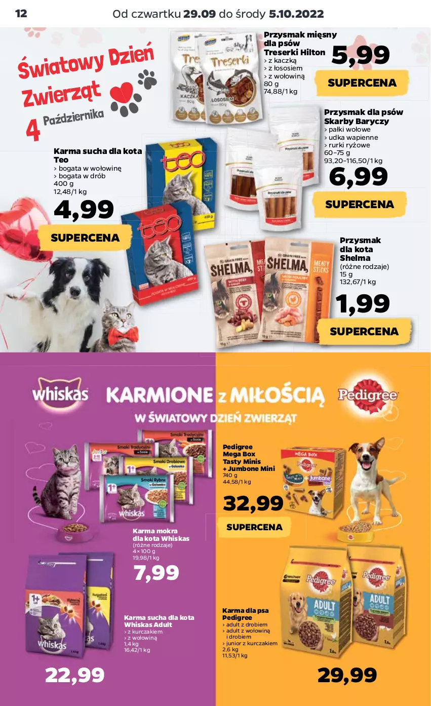 Gazetka promocyjna Netto - Artykuły spożywcze - ważna 29.09 do 05.10.2022 - strona 12 - produkty: Drób, Kurczak, Pedigree, Przysmak dla kota, Rurki, Ryż, Ser, Sos, Whiskas