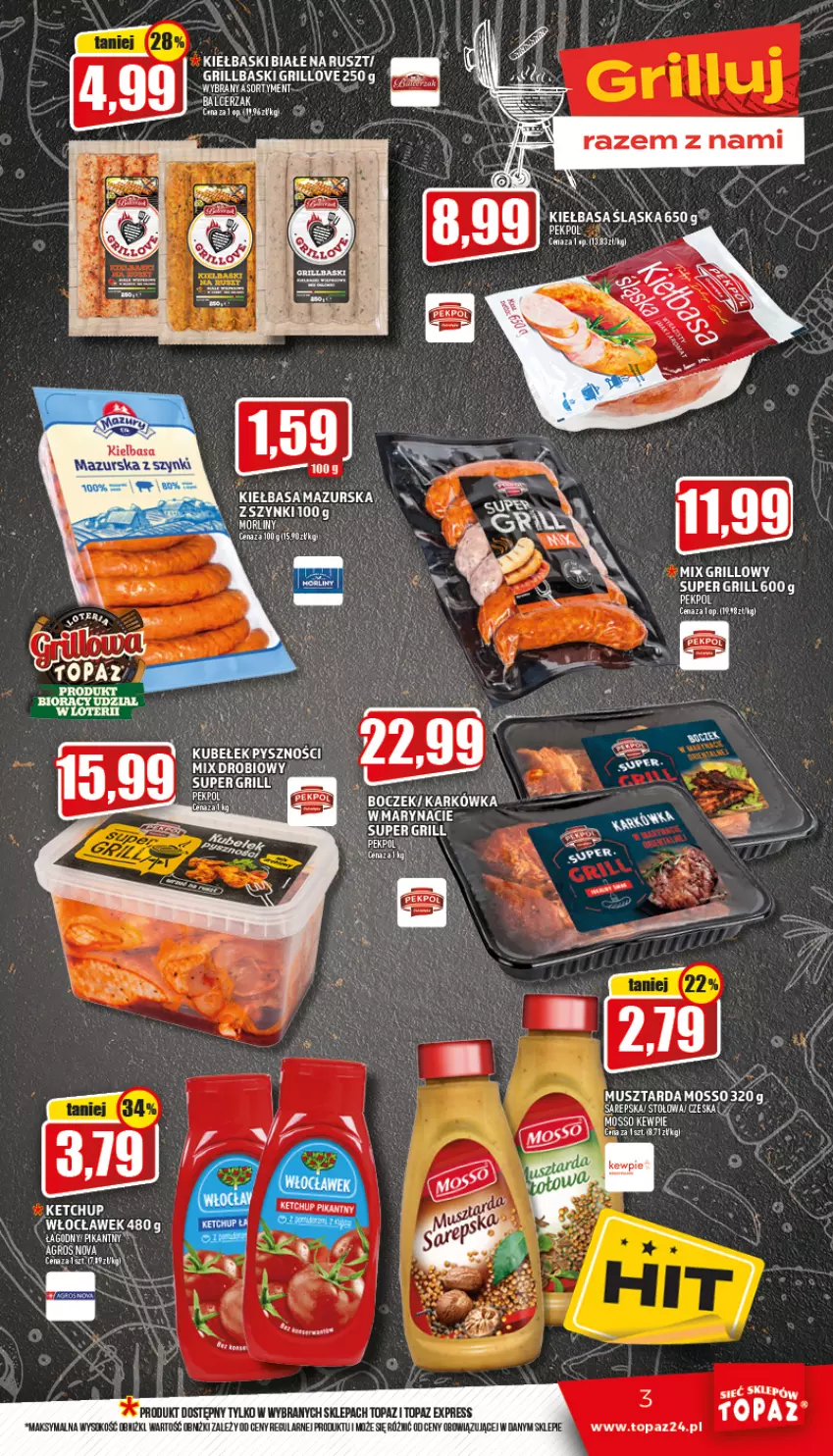 Gazetka promocyjna Topaz - Gazetka - ważna 19.05 do 25.05.2022 - strona 3 - produkty: Grill, Ketchup, Kiełbasa, Kiełbasa śląska, Kiełbaski białe, Pekpol, Sok, Szynka, Top