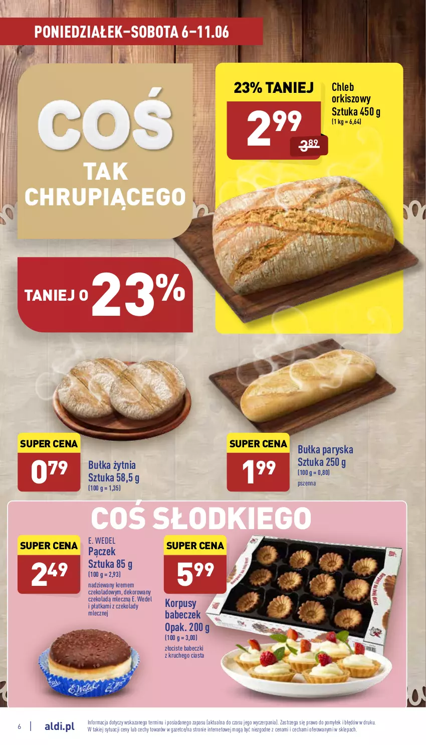 Gazetka promocyjna Aldi - Pełny katalog - ważna 06.06 do 11.06.2022 - strona 6 - produkty: Babeczki, Bułka, Chleb, E. Wedel, Korpusy, Pączek