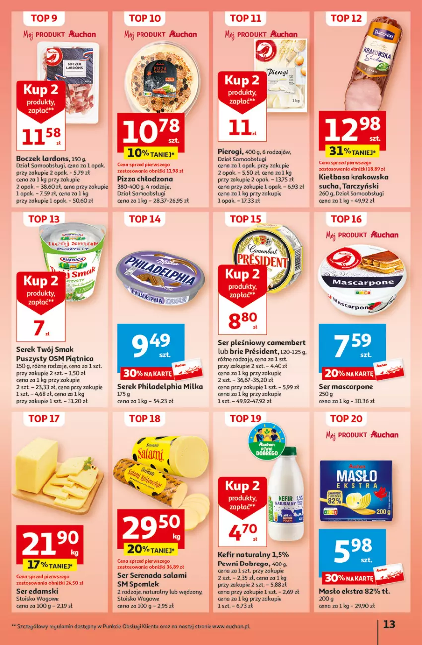 Gazetka promocyjna Auchan - Gazetka Aktywność na świeżym powietrzu! Hipermarket Auchan - ważna 11.04 do 17.04.2024 - strona 13 - produkty: Boczek, Brie, Camembert, Edam, Kefir, Kefir naturalny, Kiełbasa, Kiełbasa krakowska, Mascarpone, Masło, Milka, Philadelphia, Piątnica, Pierogi, Pizza, Por, Salami, Ser, Ser pleśniowy, Serek, Tarczyński, Top, Twój Smak