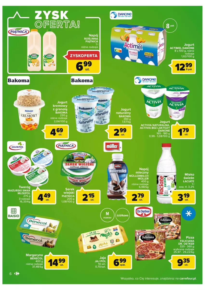 Gazetka promocyjna Carrefour - Gazetka Market - ważna 31.05 do 11.06.2022 - strona 6 - produkty: Actimel, Activia, Bakoma, Benecol, Danone, Dr. Oetker, Feliciana, Jogurt, LG, Margaryna, Napój, Napój mleczny, Piątnica, Pizza