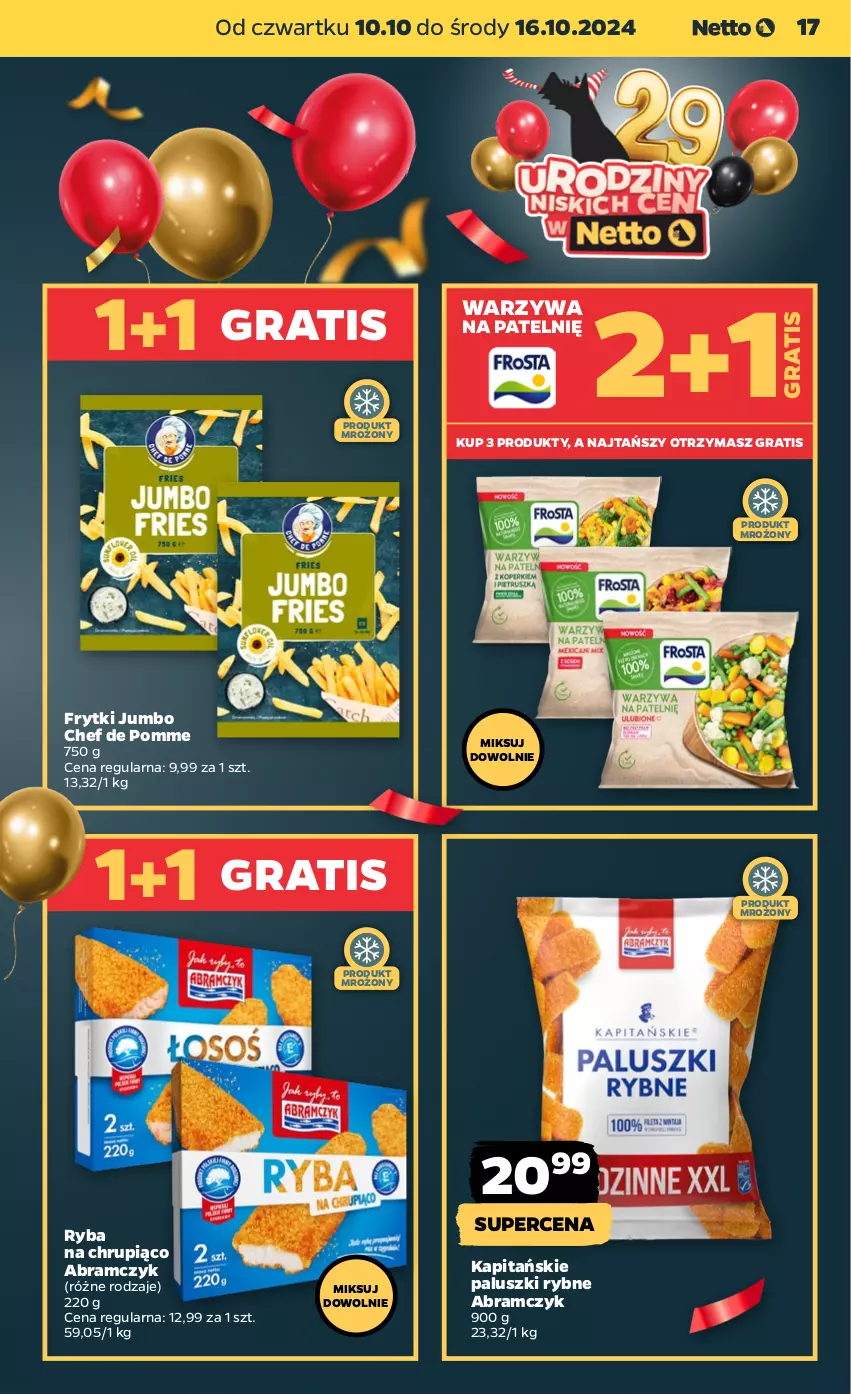 Gazetka promocyjna Netto - Artykuły spożywcze - ważna 10.10 do 16.10.2024 - strona 17 - produkty: Frytki, Gra, Paluszki rybne, Ryba, Warzywa