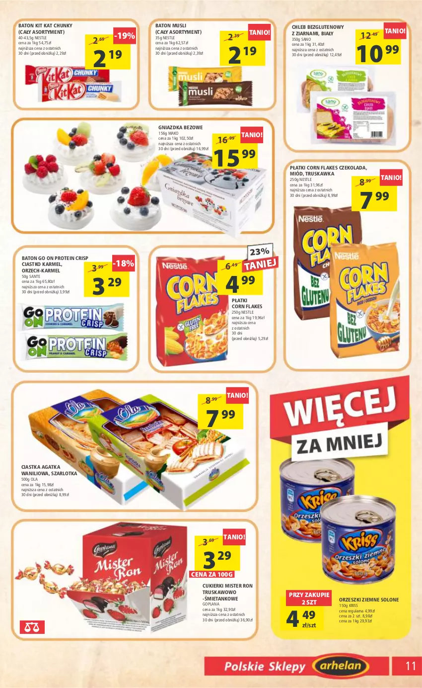 Gazetka promocyjna Arhelan - Gazetka - ważna 19.05 do 28.05.2023 - strona 11 - produkty: Baton, Chleb, Chleb bezglutenowy, Ciastka, Corn flakes, Cukier, Cukierki, Czekolada, Goplana, Kit Kat, LANA, Miód, Mus, Orzeszki, Orzeszki ziemne, Sante, Szarlotka