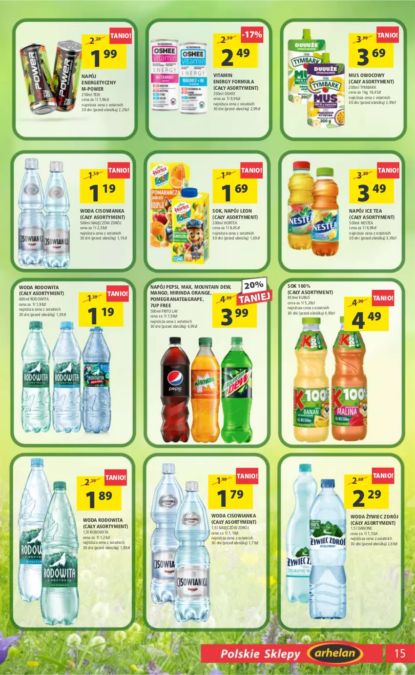 Gazetka promocyjna Arhelan - Gazetka - ważna 19.05 do 28.05.2023 - strona 15 - produkty: 7up, Cisowianka, Danone, Gra, Granat, Hortex, Ice tea, Kubuś, Leon, Mango, Mirinda, Mus, Napój, Napój energetyczny, Nestea, Oshee, Pepsi, Sok, Tymbark, Woda