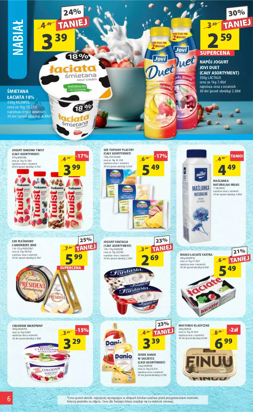 Gazetka promocyjna Arhelan - Gazetka - ważna 19.05 do 28.05.2023 - strona 6 - produkty: Bakoma, Brie, Camembert, Danio, Danone, Fa, Fanta, Finuu, Hochland, Jogurt, Maślanka, Masło, Napój, Ser, Ser pleśniowy, Ser topiony, Serek, Top