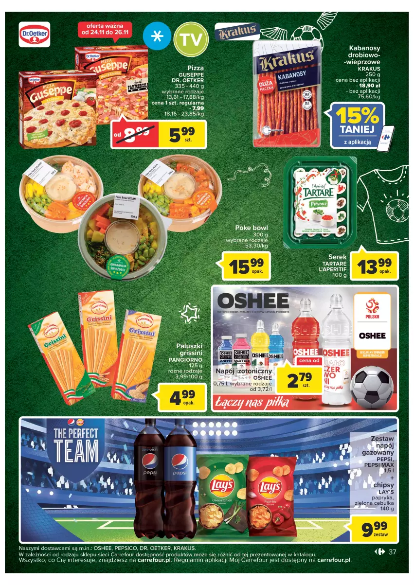 Gazetka promocyjna Carrefour - Gazetka Carrefour - ważna 22.11 do 03.12.2022 - strona 39 - produkty: Chipsy, Dr. Oetker, Kabanos, Krakus, Napój, Napój gazowany, Oshee, Papryka, Pepsi, Pepsi max, Pizza, Ser, Serek, Tarta, Tartare