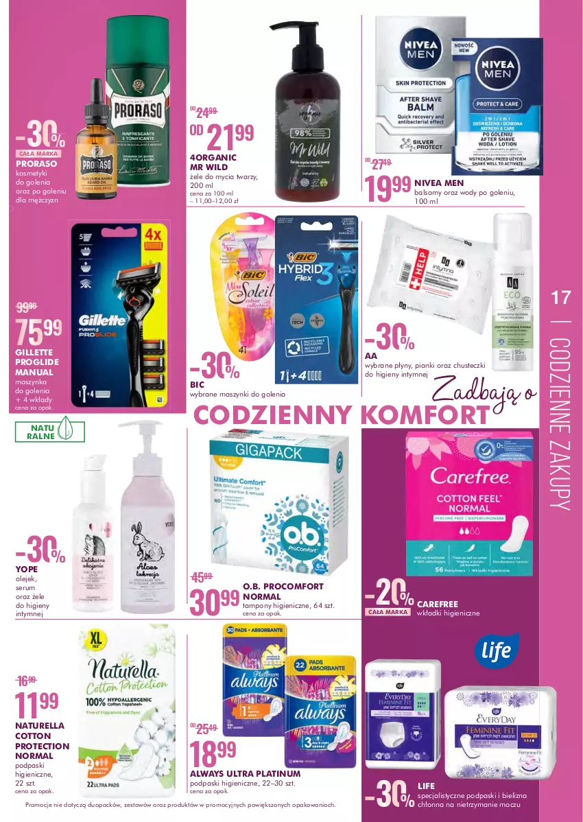 Gazetka promocyjna Super Pharm - Gazetka - ważna 28.11 do 12.12.2022 - strona 17 - produkty: Always, Always Ultra, BIC, Bielizna, Carefree, Chusteczki, Chusteczki do higieny, Gillette, Maszynka, Maszynka do golenia, Naturell, Naturella, Nivea, Nivea Men, O.B., Olej, Podpaski, Rum, Ser, Serum, Szynka, Tampony, Wkładki, Yope