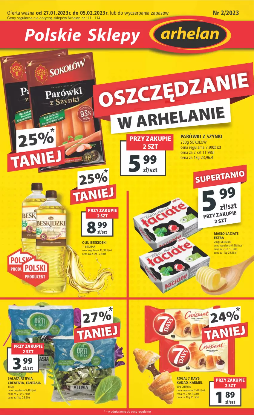 Gazetka promocyjna Arhelan - Gazetka - ważna 27.01 do 05.02.2023 - strona 1 - produkty: Beskidzki, Fa, Fanta, Kakao, Masło, Olej, Parówki, Parówki z szynki, Rogal, Sałat, Sok, Sokołów