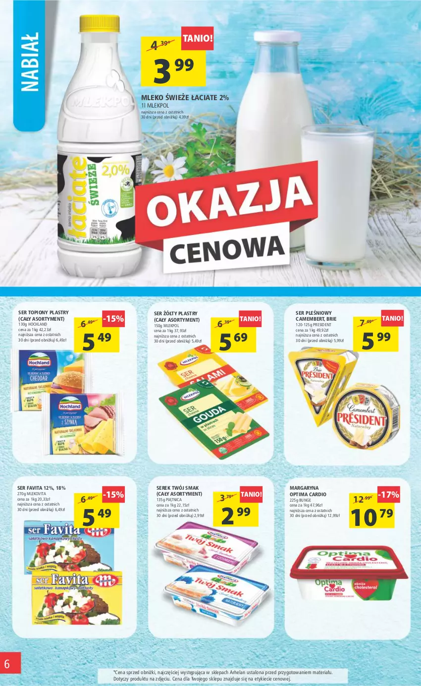 Gazetka promocyjna Arhelan - Gazetka - ważna 27.01 do 05.02.2023 - strona 6 - produkty: Brie, Camembert, Fa, Favita, Hochland, Margaryna, Mleko, Mlekovita, Optima, Optima Cardio, Piątnica, Ser, Ser pleśniowy, Ser topiony, Serek, Top, Twój Smak, Vita C