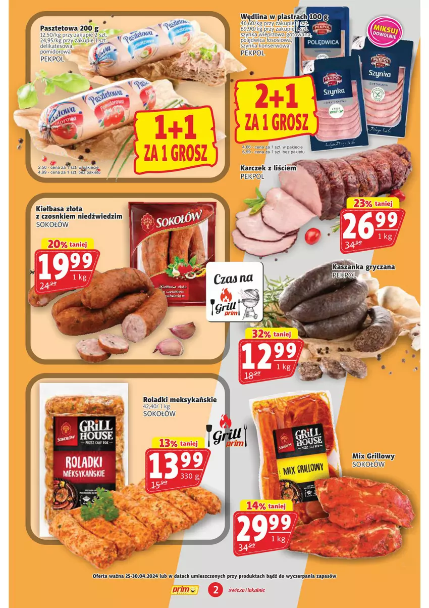 Gazetka promocyjna Prim Market - ważna 25.04 do 30.04.2024 - strona 2 - produkty: Grill, Kiełbasa, Pasztet, Pekpol, Polędwica, Ser, Sok, Sokołów, Sos, Szynka, Wędlina