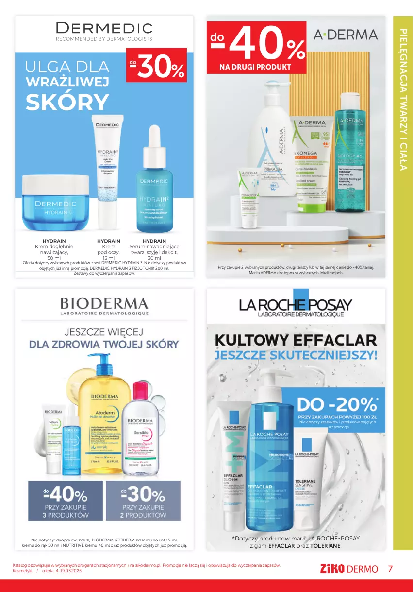 Gazetka promocyjna Ziko - Gazetka Ziko Dermo - ważna 04.03 do 19.03.2025 - strona 7 - produkty: Atoderm, Bioderma, Dermedic, Fa, La Roche-Posay, Ser, Tonik