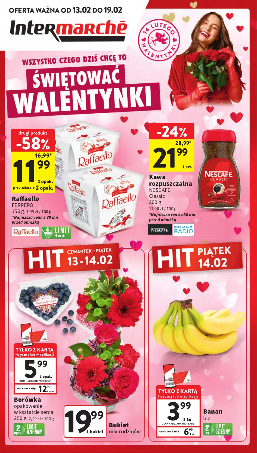 Gazetka promocyjna Intermarche - Gazetka Intermarche - ważna 13.02 do 19.02.2025 - strona 1 - produkty: Borówka, Bukiet, Fa, Ferrero, Kawa, Kawa rozpuszczalna, Raffaello, Ser