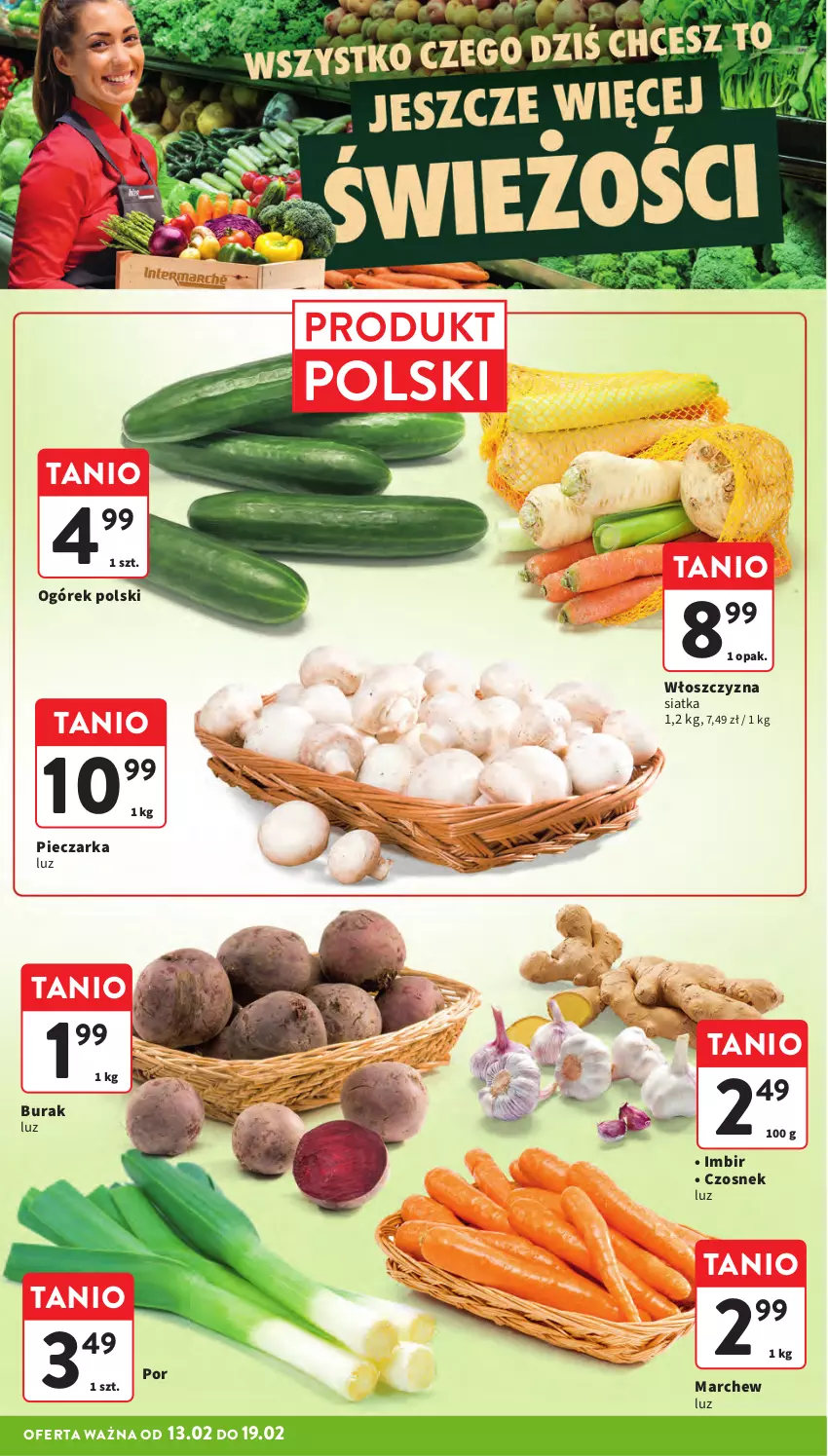 Gazetka promocyjna Intermarche - Gazetka Intermarche - ważna 13.02 do 19.02.2025 - strona 14 - produkty: Czosnek, Imbir, Ogórek, Piec, Pieczarka, Por, Siatka