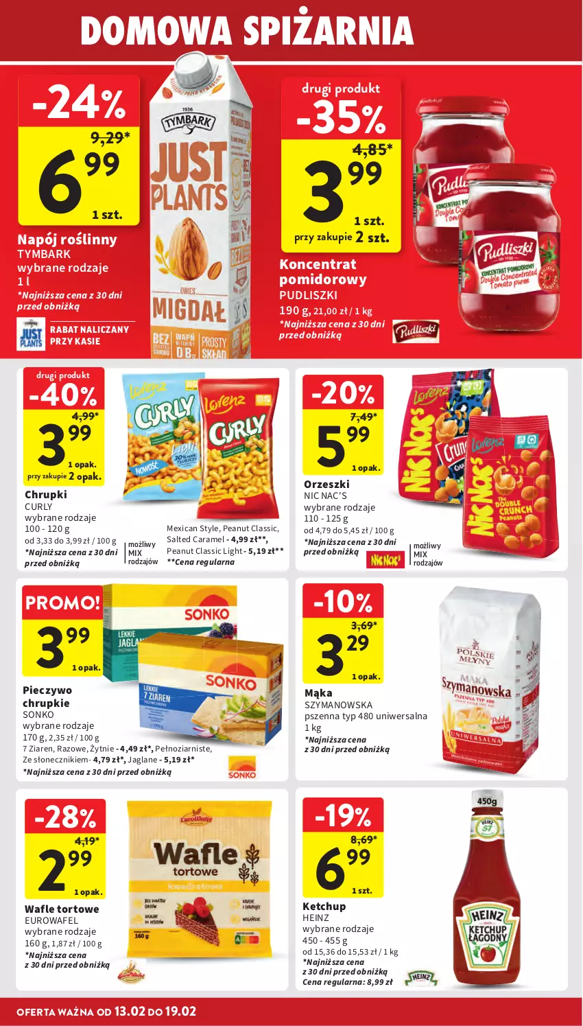 Gazetka promocyjna Intermarche - Gazetka Intermarche - ważna 13.02 do 19.02.2025 - strona 28 - produkty: Chrupki, Heinz, Ketchup, Koncentrat pomidorowy, Mąka, Napój, Napój roślinny, Orzeszki, Piec, Pieczywo, Pieczywo chrupkie, Pudliszki, Sonko, Tymbark, Wafle, Wafle tortowe