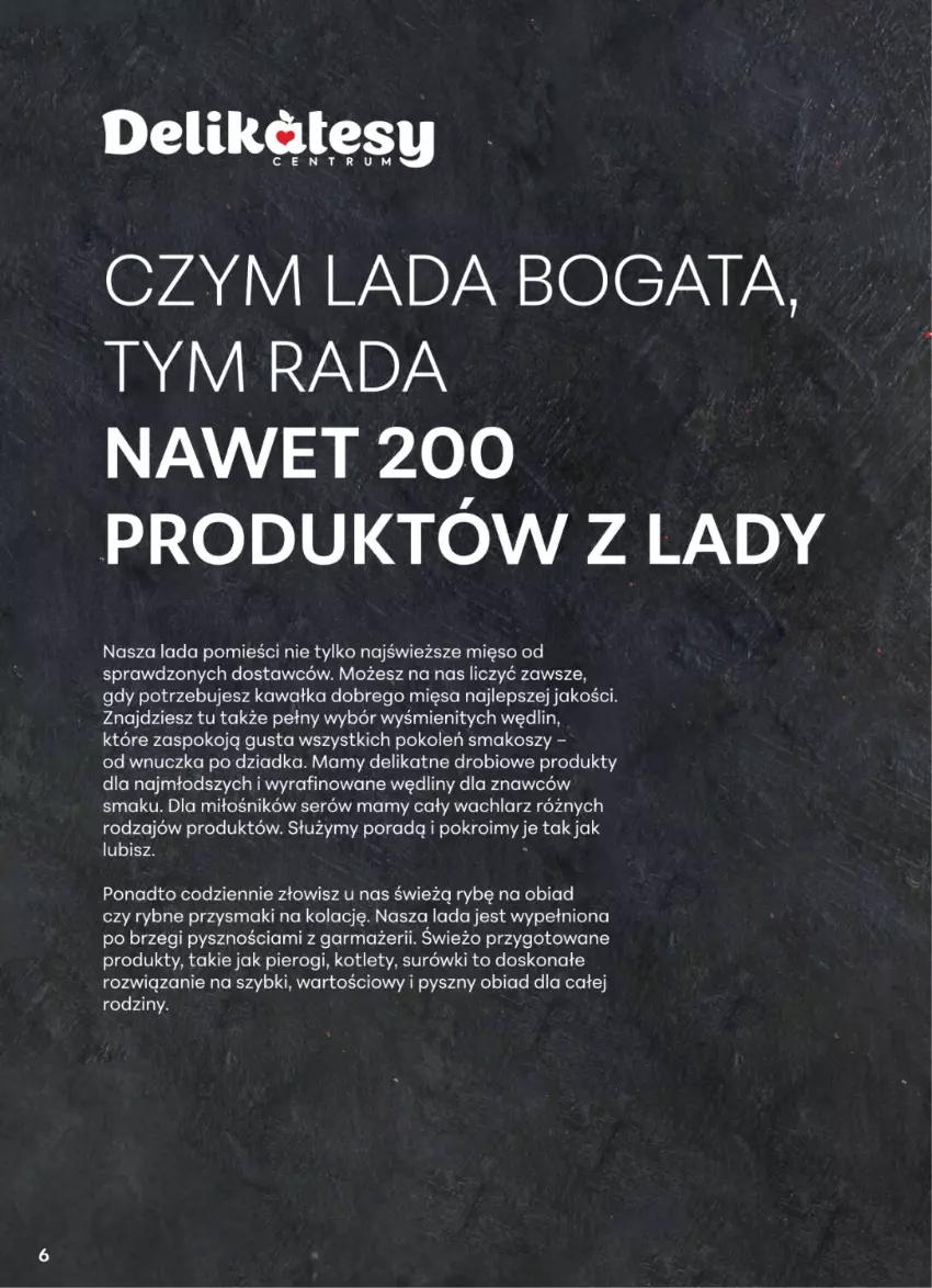 Gazetka promocyjna Delikatesy Centrum - Katalog LADA w Delikatesach Centrum od 19 sierpnia! 19.08-01.09.2024 - ważna 19.08 do 01.09.2024 - strona 6 - produkty: Kawa, Kosz, Kotlet, Mięso, Pierogi, Por, Przysmaki, Rum, Ser