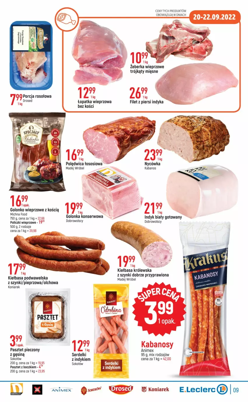 Gazetka promocyjna E Leclerc - ważna 20.09 do 01.10.2022 - strona 9 - produkty: Filet z piersi indyka, Kabanos, Kiełbasa, Kiełbasa podwawelska, Madej Wróbel, Mop, Pasztet, Piec, Pieprz, Polędwica, Por, Ser, Serdelki, Sok, Sokołów, Sos, Wawel