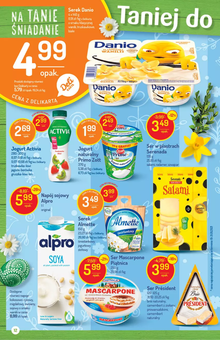 Gazetka promocyjna Delikatesy Centrum - Gazetka Delikatesy Centrum - ważna 24.03 do 29.03.2021 - strona 12 - produkty: Activia, Alpro, Borówka, Brie, Camembert, Danio, Gin, Kiwi, Mascarpone, Napój, Piątnica, Radamer, Salami, Ser, Serek, Zott