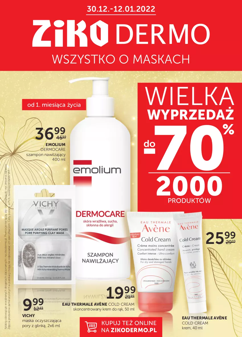 Gazetka promocyjna Ziko - 30.12-12.01.2021 - ważna 30.12 do 12.01.2021 - strona 1 - produkty: Avène, Cold Cream, Emolium, Krem do rąk, Maska, Por, Szampon, Vichy