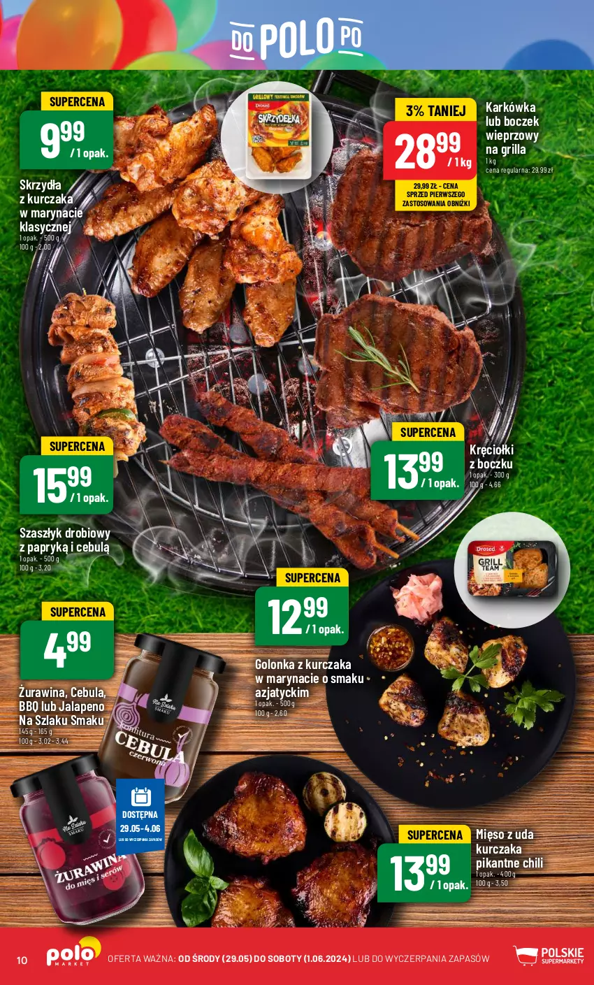 Gazetka promocyjna PoloMarket - Gazetka pomocyjna - ważna 29.05 do 04.06.2024 - strona 10 - produkty: Boczek, Boczek wieprzowy, Cebula, Grill, Kurczak, Mięso, Mięso z uda kurczaka