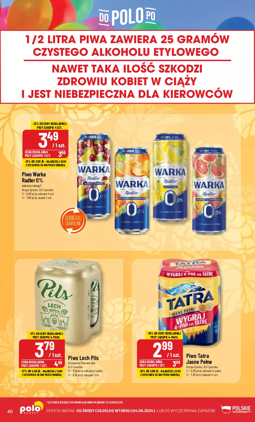 Gazetka promocyjna PoloMarket - Gazetka pomocyjna - ważna 29.05 do 04.06.2024 - strona 40 - produkty: Piwo, Radler, Tatra, Warka