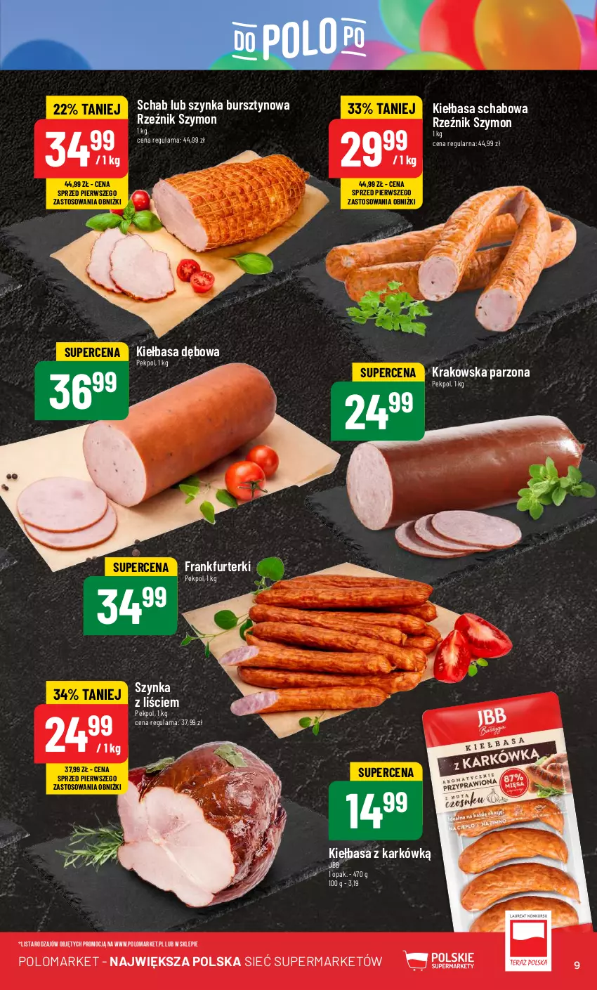 Gazetka promocyjna PoloMarket - Gazetka pomocyjna - ważna 29.05 do 04.06.2024 - strona 9 - produkty: Bursztyn, Frankfurterki, Kiełbasa, Kiełbasa schabowa, Pekpol, Szynka