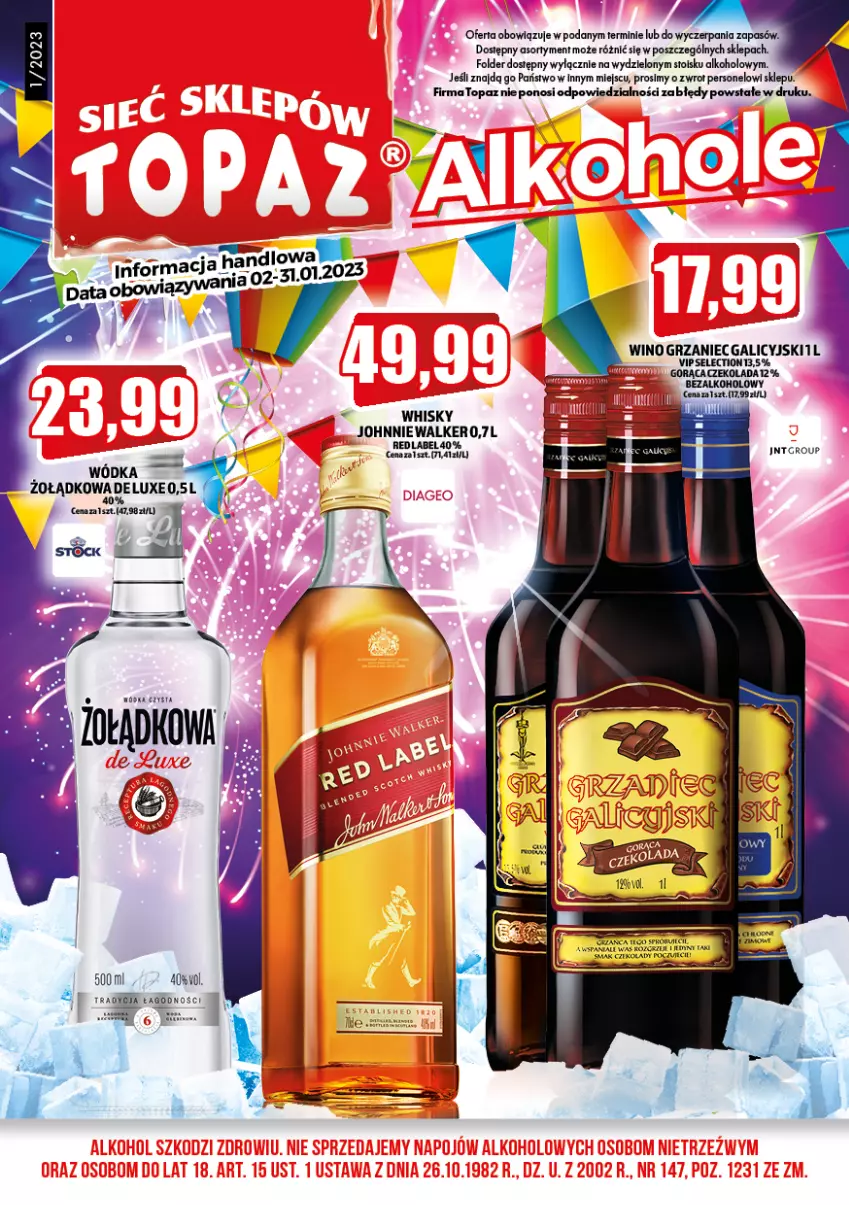 Gazetka promocyjna Topaz - Gazetka - ważna 02.01 do 31.01.2023 - strona 1 - produkty: Grzaniec Galicyjski, Johnnie Walker, Top, Whisky, Wino, Wódka