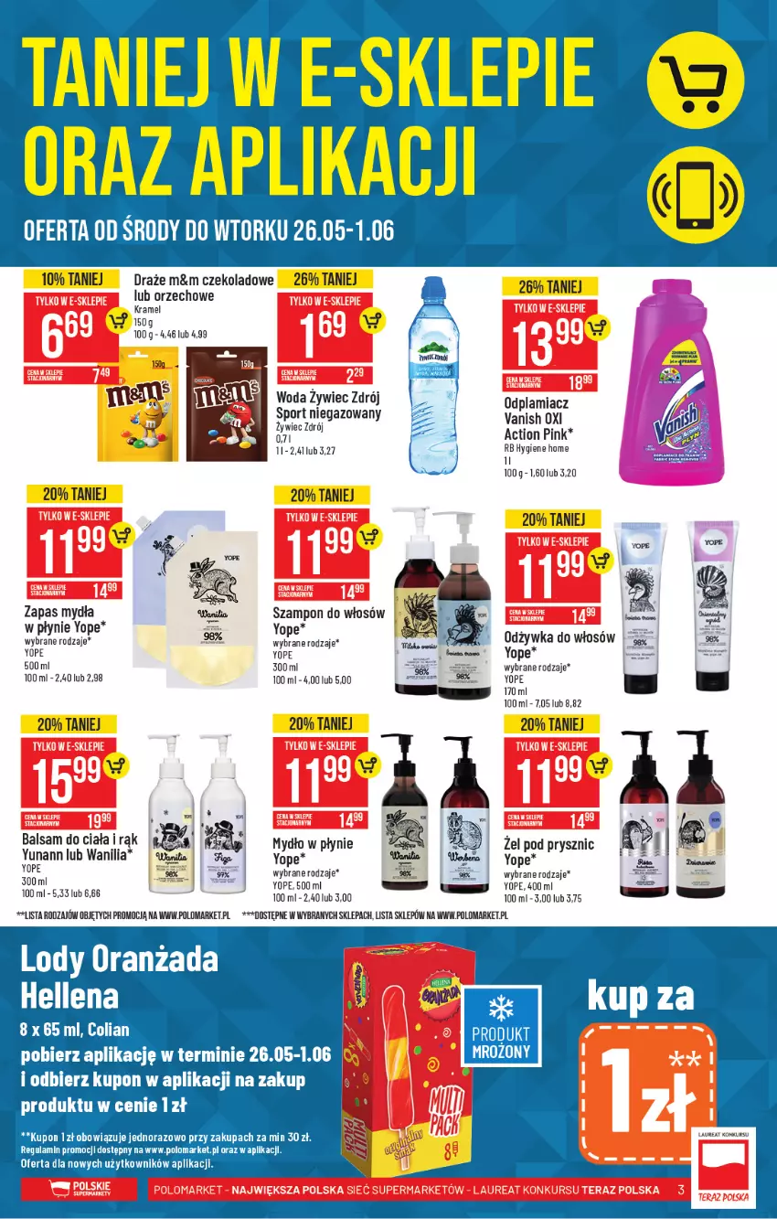 Gazetka promocyjna PoloMarket - Gazetka promocyjna  r - ważna 26.05 do 01.06.2021 - strona 3 - produkty: Balsam do ciała, Laur, Mydło, Mydło w płynie, Odplamiacz, Odżywka, Por, Sport, Szampon, Tera, Vanish, Woda, Yope