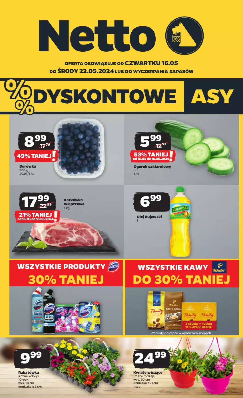 Gazetka promocyjna Netto - Artykuły spożywcze - ważna 16.05 do 22.05.2024 - strona 1 - produkty: Borówka, Karkówka wieprzowa, Kujawski, Ogórek, Olej