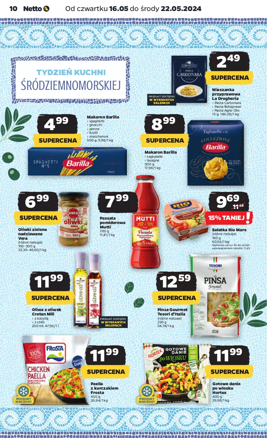 Gazetka promocyjna Netto - Artykuły spożywcze - ważna 16.05 do 22.05.2024 - strona 10 - produkty: Barilla, Bazyl, Frosta, Gnocchi, Hortex, Kurczak, Lasagne, Makaron, Oliwa z oliwek, Oliwki, Oliwki zielone, Penne, Rio Mare, Sałat, Sałatka, Spaghetti, Tagliatelle