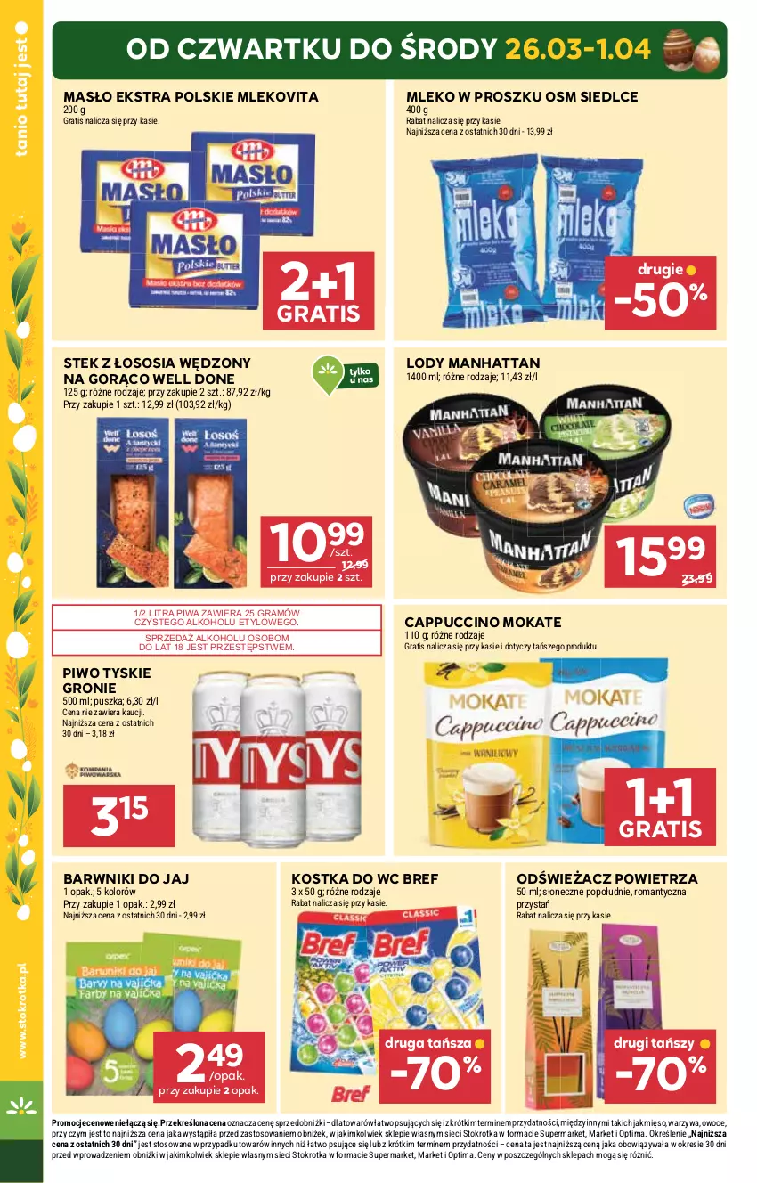 Gazetka promocyjna Stokrotka - Supermarket - ważna 26.03 do 01.04.2026 - strona 4 - produkty: Bref, Cappuccino, Gra, Kostka do wc, Lody, Masło, Mięso, Mleko, Mleko w proszku, Mlekovita, Odświeżacz powietrza, Optima, Owoce, Piwa, Piwo, Sos, Stek, Tyskie, Warzywa