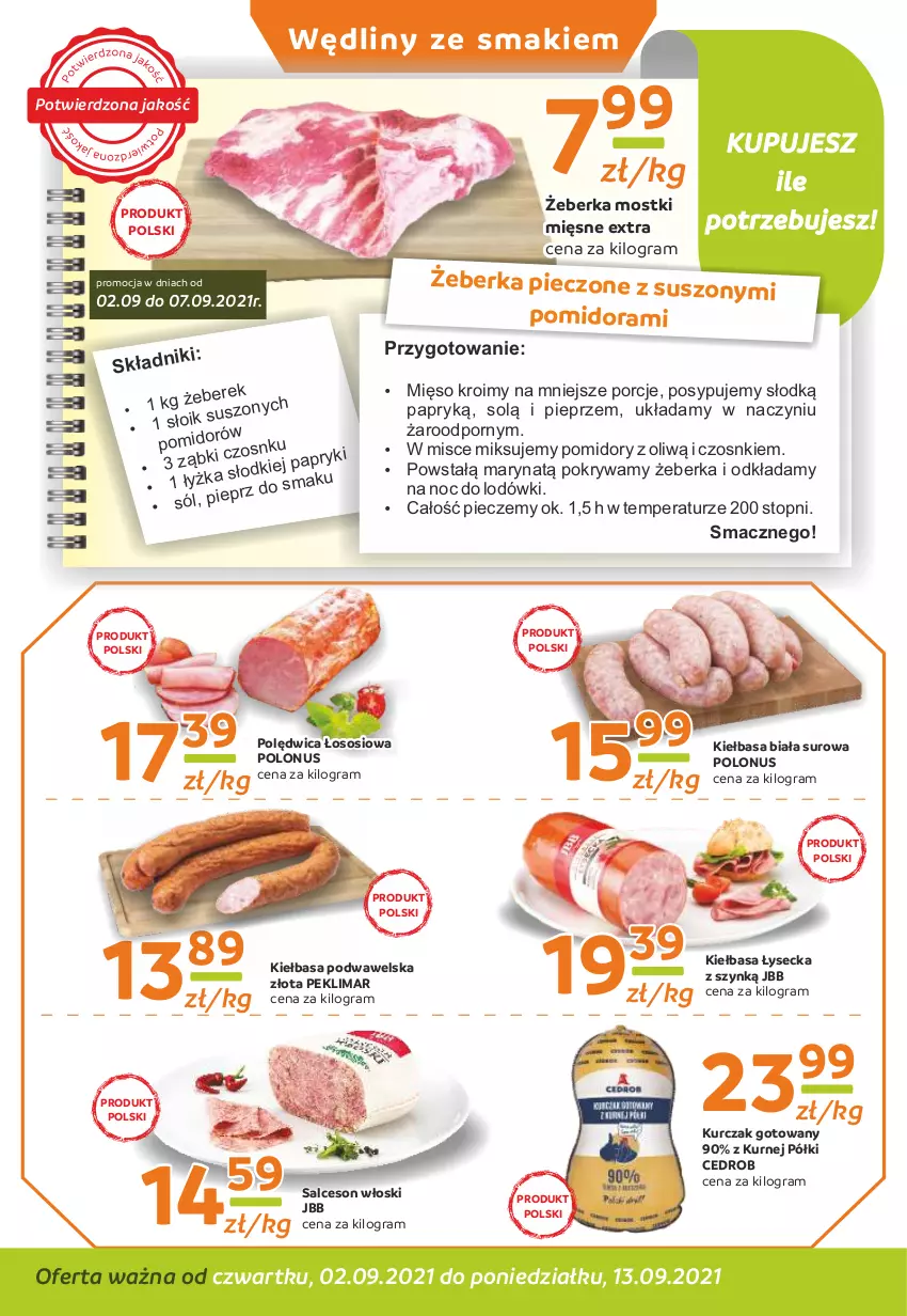 Gazetka promocyjna Gama - Gazetka Gama - ważna 02.09 do 13.09.2021 - strona 2 - produkty: Gra, Kiełbasa, Kiełbasa biała, Kiełbasa podwawelska, Kurczak, Kurczak gotowany, Mięso, Piec, Pieprz, Pokrywa, Polędwica, Pomidory, Por, Salceson, Sól, Sos, Top, Wawel